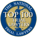 Top 100 Trial Lawyers Award From The National Trial Lawyers